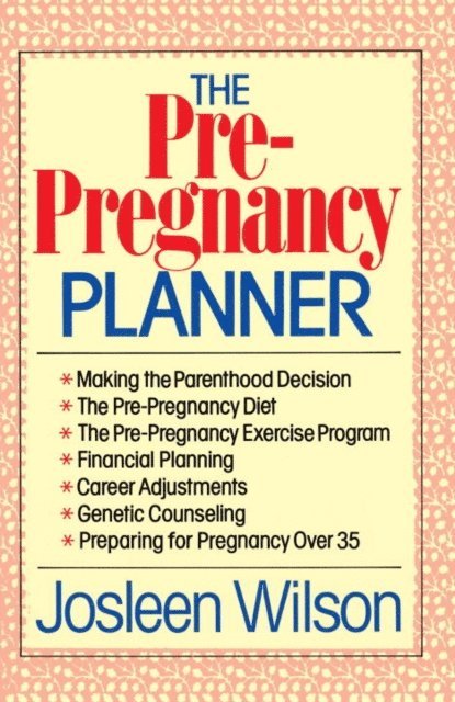 Josleen Wilson - Pre-Pregnancy Planner, E-bok