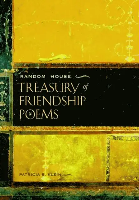Patricia S. Klein - Random House Treasury of Friendship Poems, E-bok. Tillgänglighet: Lägg i varukorg