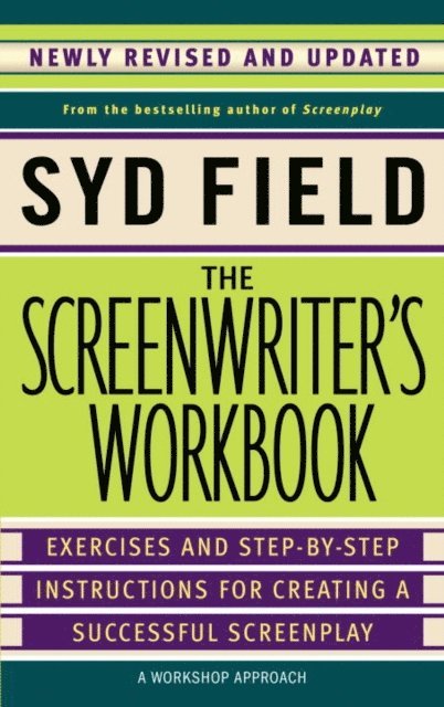 Syd Field - Screenwriter's Workbook, E-bok