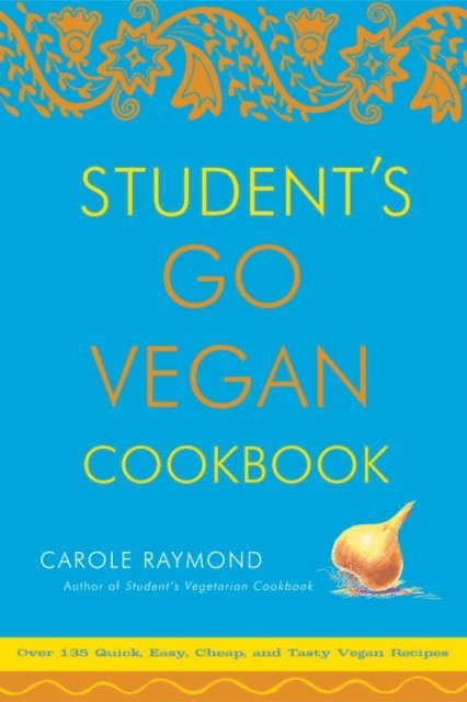 Carole Raymond - Student's Go Vegan Cookbook, E-bok