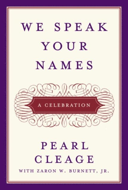 Pearl Cleage - We Speak Your Names, E-bok