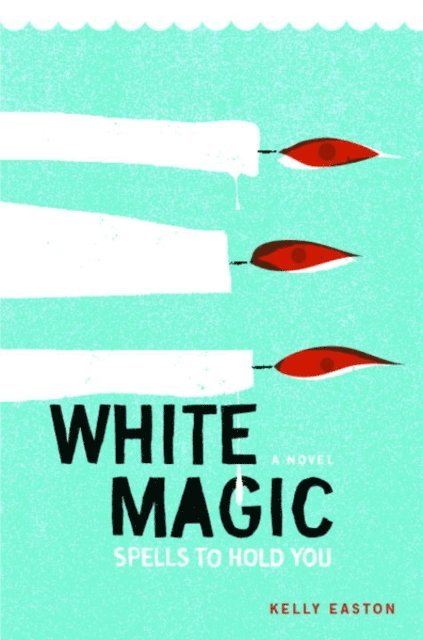 Kelly Easton - White Magic, E-bok