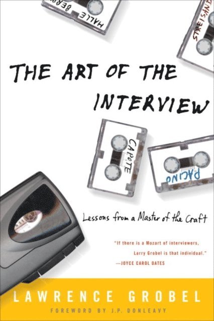 Lawrence Grobel - Art of the Interview, E-bok