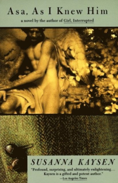 Susanna Kaysen - Asa, as I Knew Him, E-bok