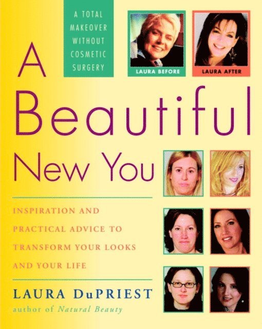 Laura DuPriest - Beautiful New You, E-bok. Tillgänglighet: Lägg i varukorg