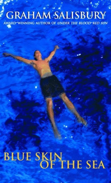 Graham Salisbury - Blue Skin of the Sea, E-bok