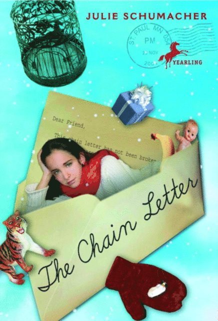 Julie Schumacher - Chain Letter, E-bok