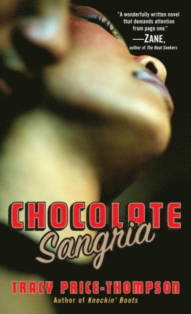 Tracy Price-Thompson - Chocolate Sangria, E-bok. Tillgänglighet: Lägg i varukorg
