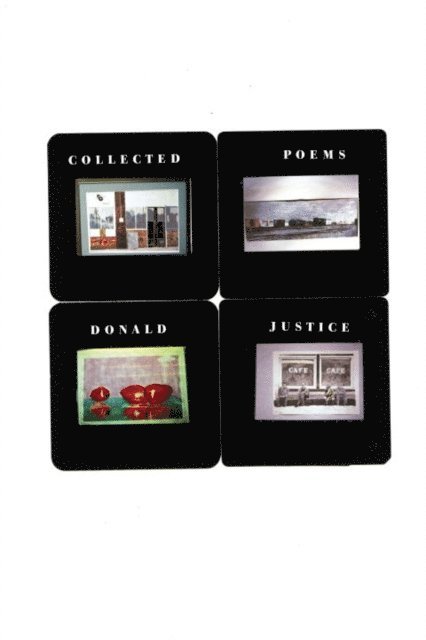 Donald Justice - Collected Poems of Donald Justice, E-bok