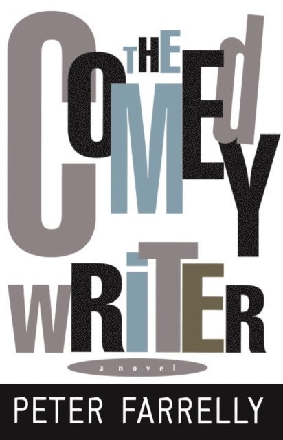 Peter Farrelly - Comedy Writer, E-bok