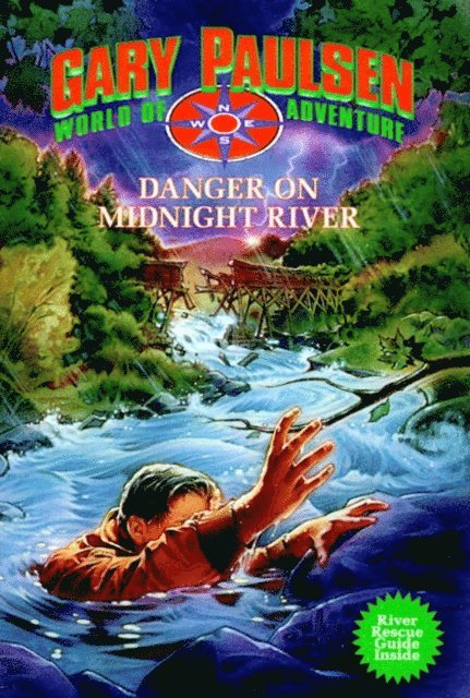 Gary Paulsen - Danger on Midnight River, E-bok