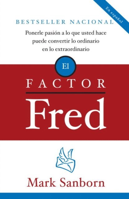 Mark Sanborn - El factor Fred, E-bok