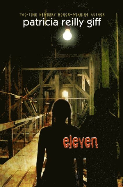 Patricia Reilly Giff - Eleven, E-bok