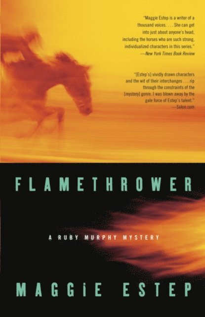 Maggie Estep - Flamethrower, E-bok