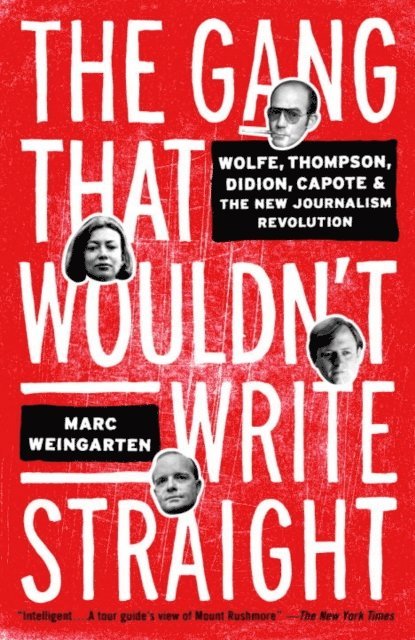 Marc Weingarten - Gang That Wouldn't Write Straight, E-bok