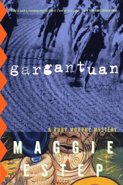 Maggie Estep - Gargantuan, E-bok