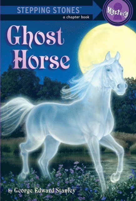 George Edward Stanley - Ghost Horse, E-bok