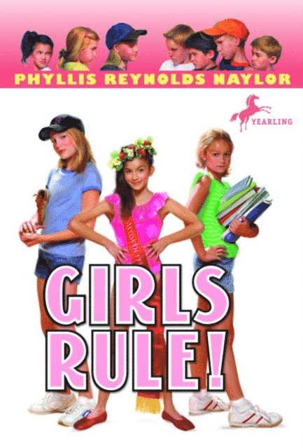 Phyllis Reynolds Naylor - Girls Rule!, E-bok