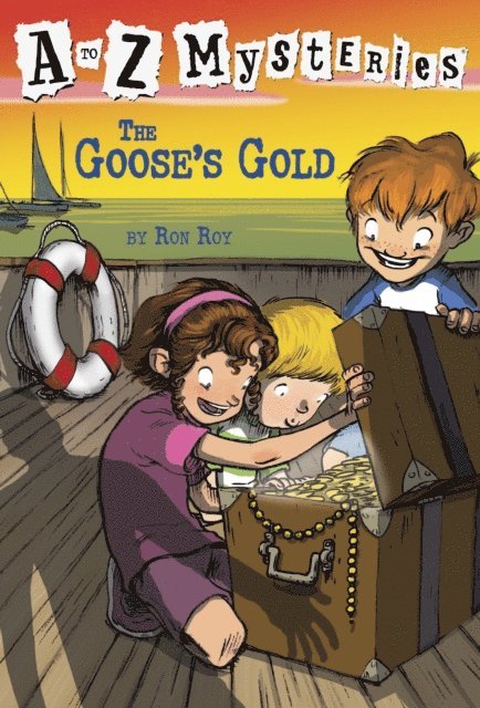 Ron Roy - to Z Mysteries: The Goose's Gold, E-bok