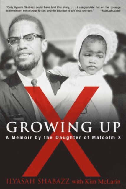 Ilyasah Shabazz - Growing Up X, E-bok