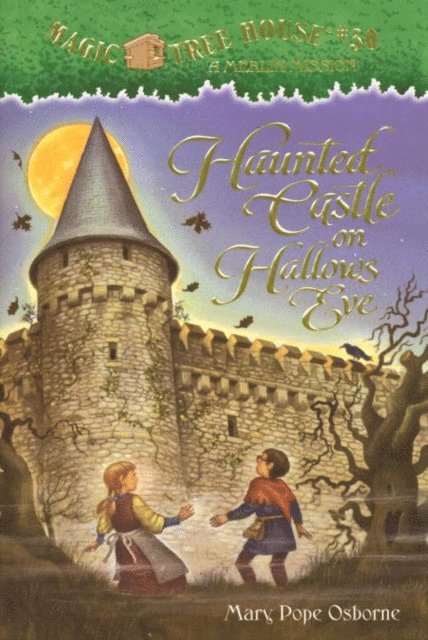 Mary Pope Osborne - Haunted Castle on Hallows Eve, E-bok