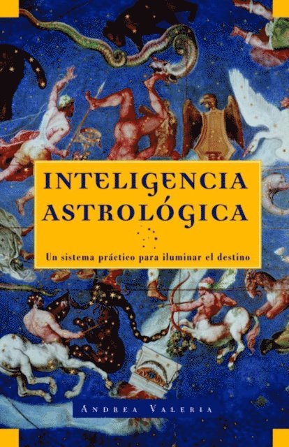 Sherri Rifkin, Andrea Valeria - Inteligencia astrológica, E-bok