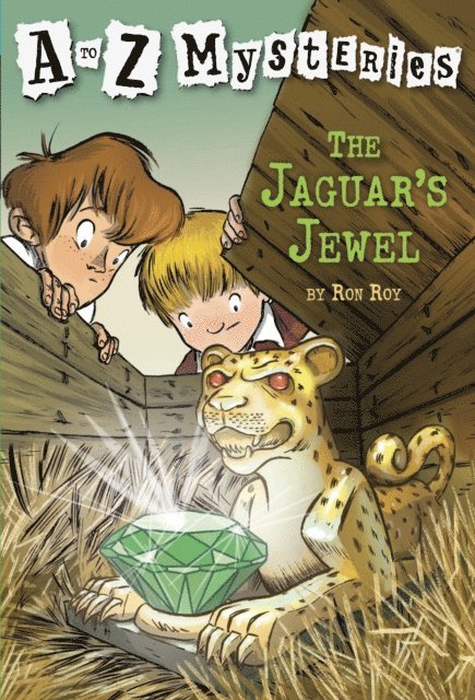 Ron Roy - to Z Mysteries: The Jaguar's Jewel, E-bok