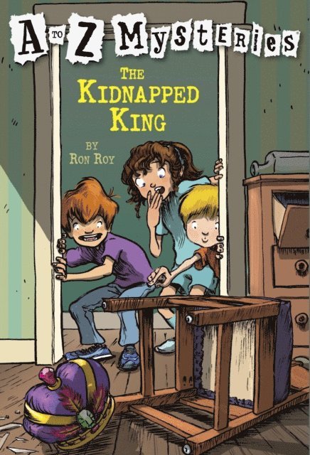 Ron Roy - to Z Mysteries: The Kidnapped King, E-bok