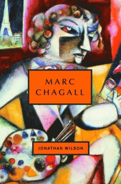 Jonathan Wilson - Marc Chagall, E-bok