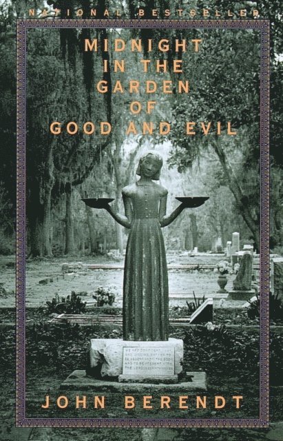 John Berendt - Midnight in the Garden of Good and Evil, E-bok