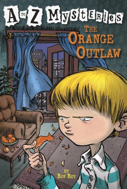 Ron Roy - to Z Mysteries: The Orange Outlaw, E-bok