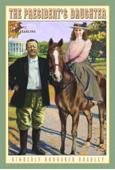 Kimberly Brubaker Bradley - President's Daughter, E-bok