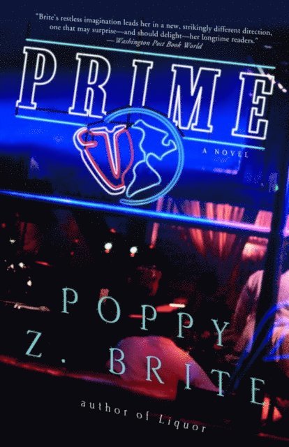 Poppy Z. Brite - Prime, E-bok