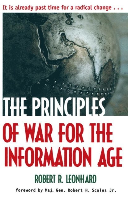 Robert Leonhard - Principles of War for the Information Age, E-bok