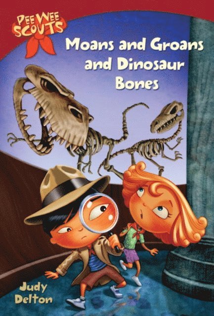 Judy Delton - Pee Wee Scouts: Moans and Groans and Dinosaur Bones, E-bok