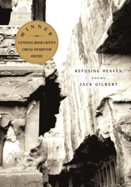 Jack Gilbert - Refusing Heaven, E-bok. Tillgänglighet: Lägg i varukorg