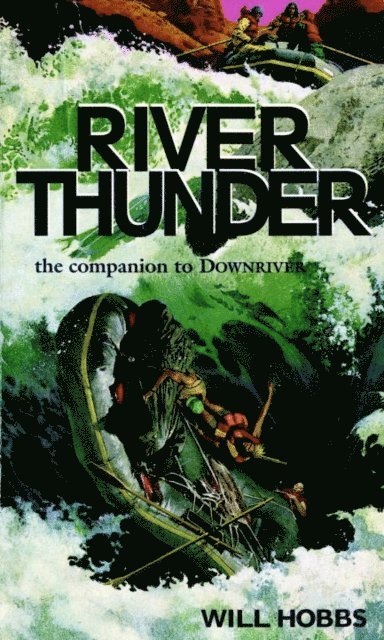 Will Hobbs - River Thunder, E-bok