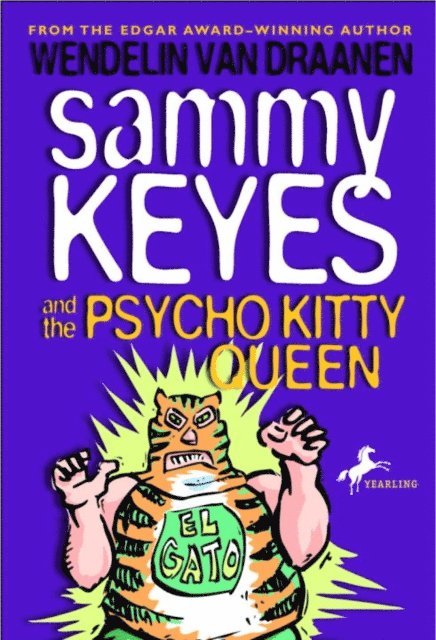 Wendelin Van Draanen - Sammy Keyes and the Psycho Kitty Queen, E-bok