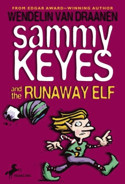 Wendelin Van Draanen - Sammy Keyes and the Runaway Elf, E-bok