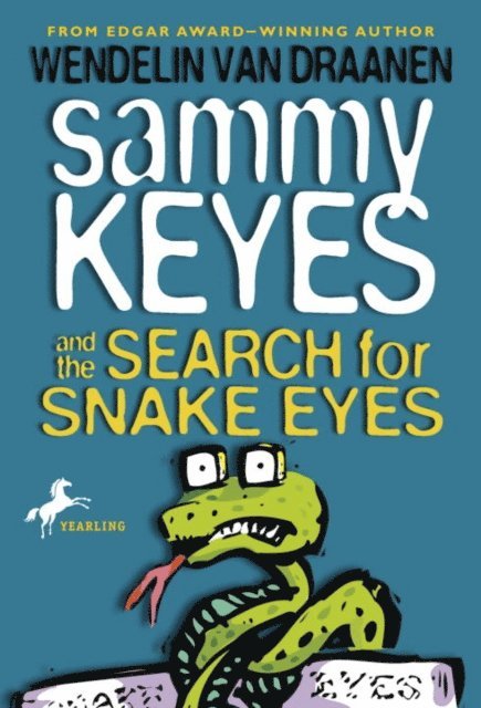 Wendelin Van Draanen - Sammy Keyes and the Search for Snake Eyes, E-bok