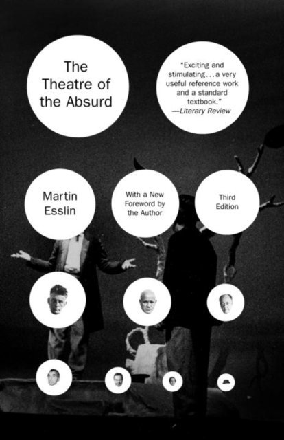 Martin Esslin - Theatre of the Absurd, E-bok