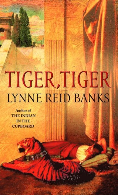 Lynne Reid Banks - Tiger, Tiger, E-bok