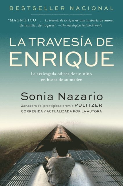 Sonia Nazario - La Travesia de Enrique, E-bok