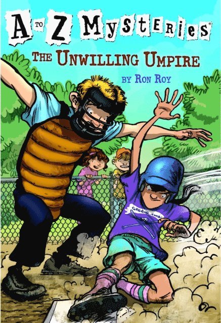 Ron Roy - to Z Mysteries: The Unwilling Umpire, E-bok