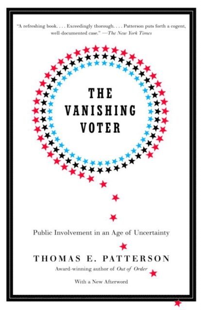 Thomas E. Patterson - Vanishing Voter, E-bok
