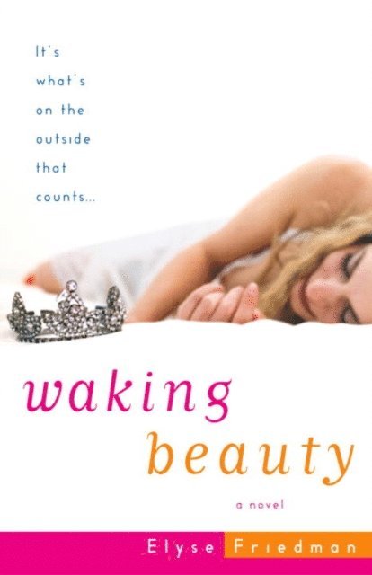 Elyse Friedman - Waking Beauty, E-bok