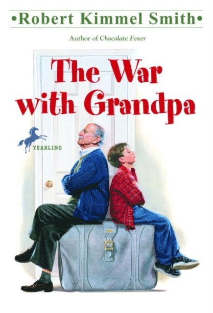 Robert Kimmel Smith - War with Grandpa, E-bok
