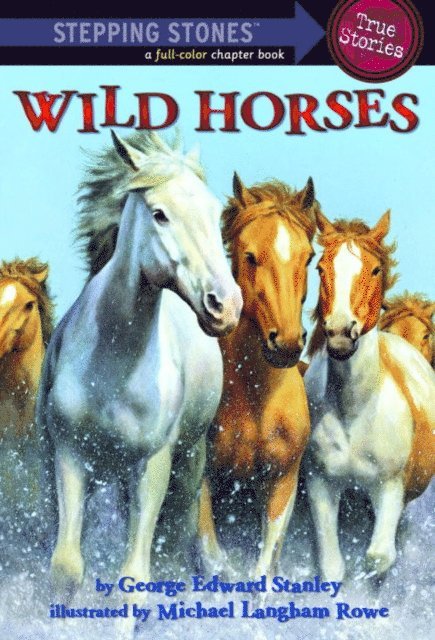 George Edward Stanley - Wild Horses, E-bok