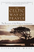 Celtic Way of Prayer