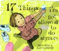 17 Things I'm Not Allowed to Do Anymore